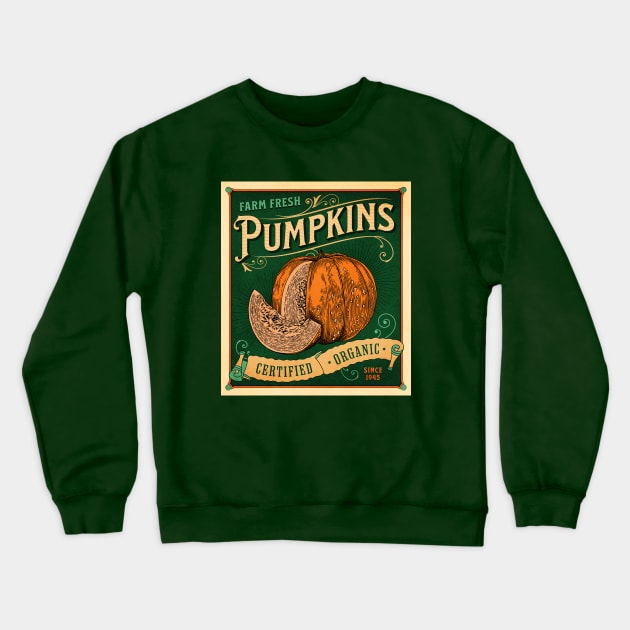 Vintage Pumpkin Patch Farm Sign - Halloween Thankgiving Vibes Crewneck Sweatshirt by PUFFYP